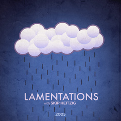 25 Lamentations - 2005