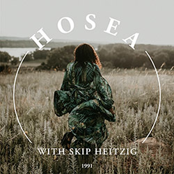 28 Hosea - 1991