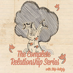 Complete Relationship Series