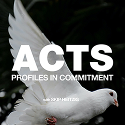 Acts - Profiles In Commitment