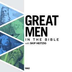 Great Men in the Bible